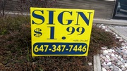 Lawn sign only $1.99 including stand for 200 Qty size 20x24