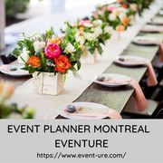 EVENT PLANNER MONTREAL - EVENTURE